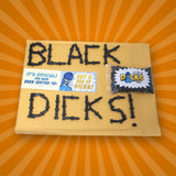 Big Black Bag Of Dicks - Black Candy Dicks - World Exclusive